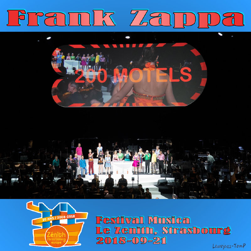 FrankZappa200Motels2018-09-21LeZenithStrasbourgFrance (12).jpg